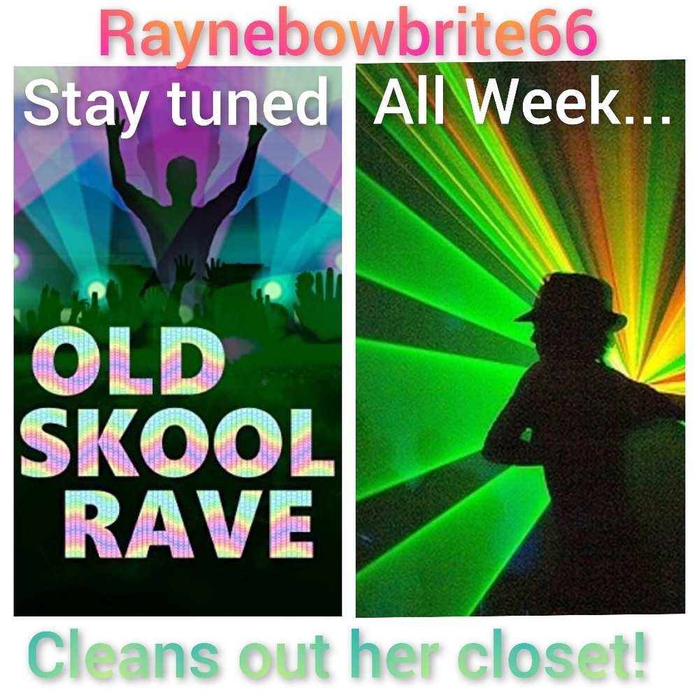 Old School Raver Vault has been opened! Get ready! Adding more tonight!!
